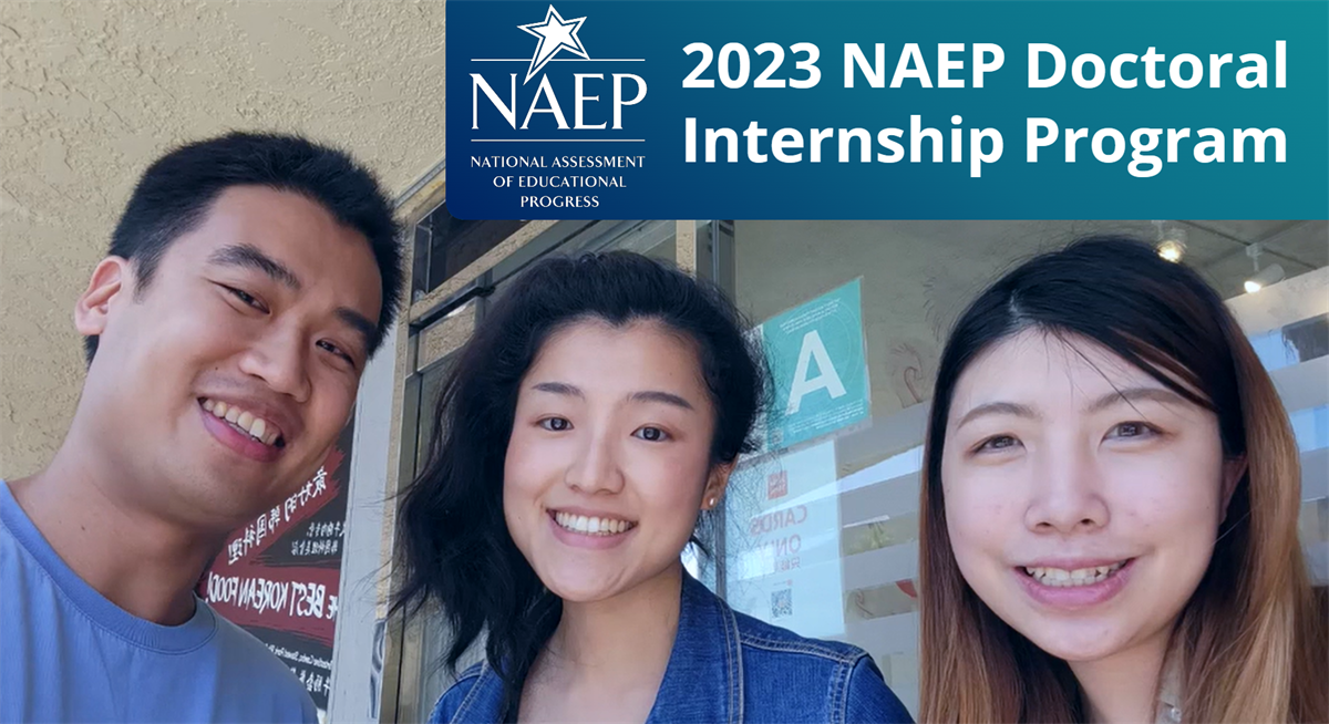 2023 NAEP Doctoral Internship Program: Applications Opening Soon